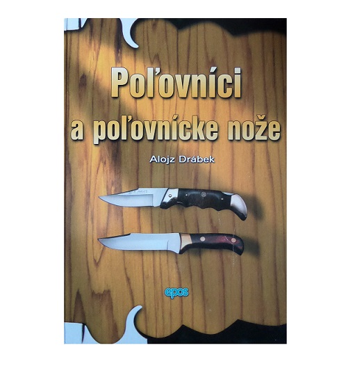 Poľovníci a poľovnícke nože